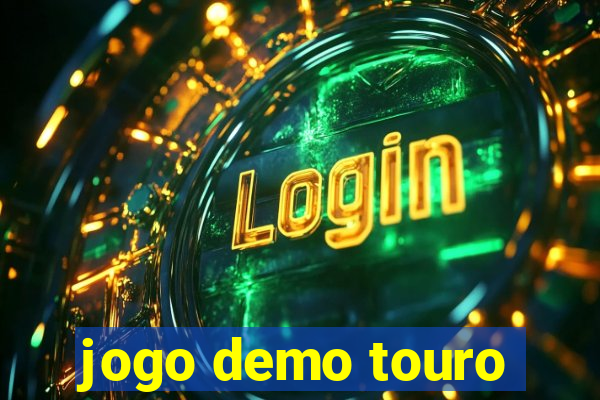 jogo demo touro